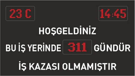 Kazasız İş Günü Panosu - LED dijital pano sistemi
